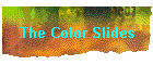 The Color Slides