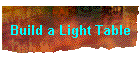Build a Light Table