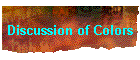 Discussion of Colors