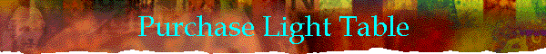Purchase Light Table