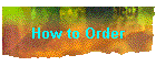 How to Order